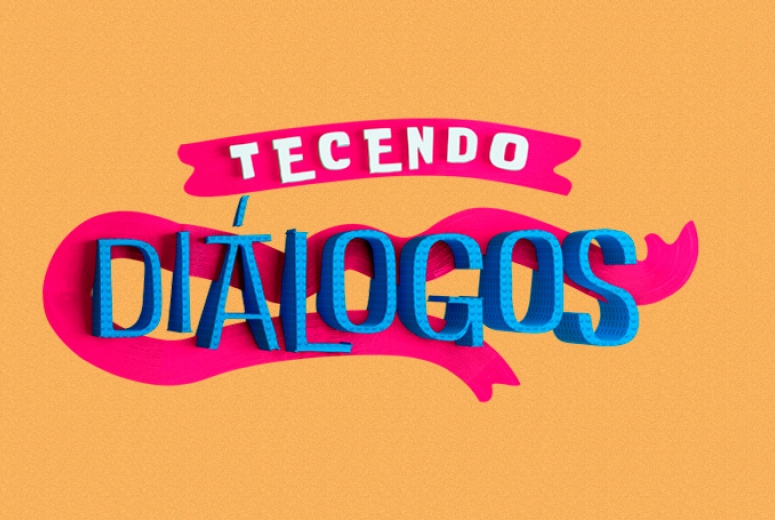Tecendo Diálogos - Se precisar, peça ajuda!