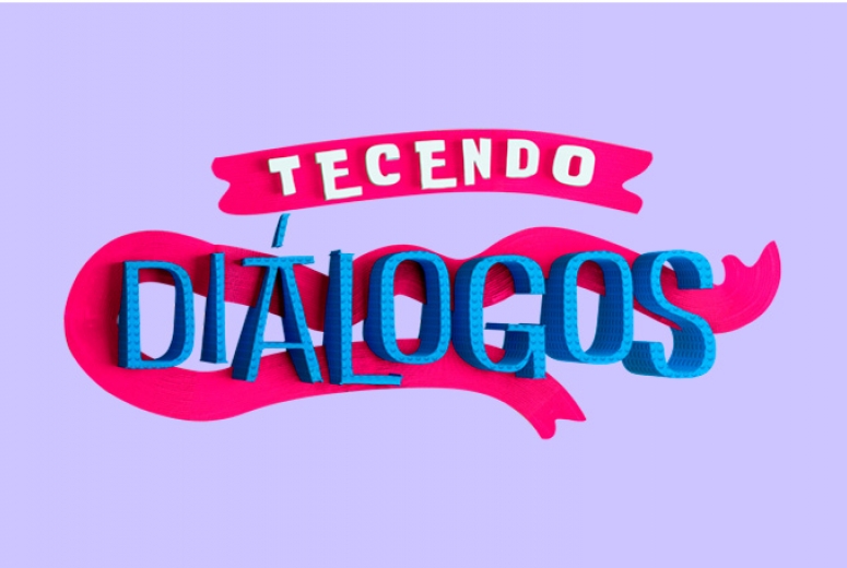 Tecendo Diálogos sobre o tempo do agora